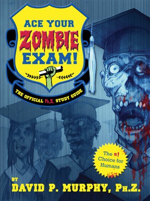 cover image of Ace Your Zombie Exam!